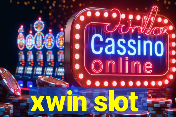 xwin slot